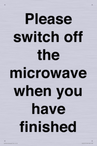 Please switch off the microwave when you have finished